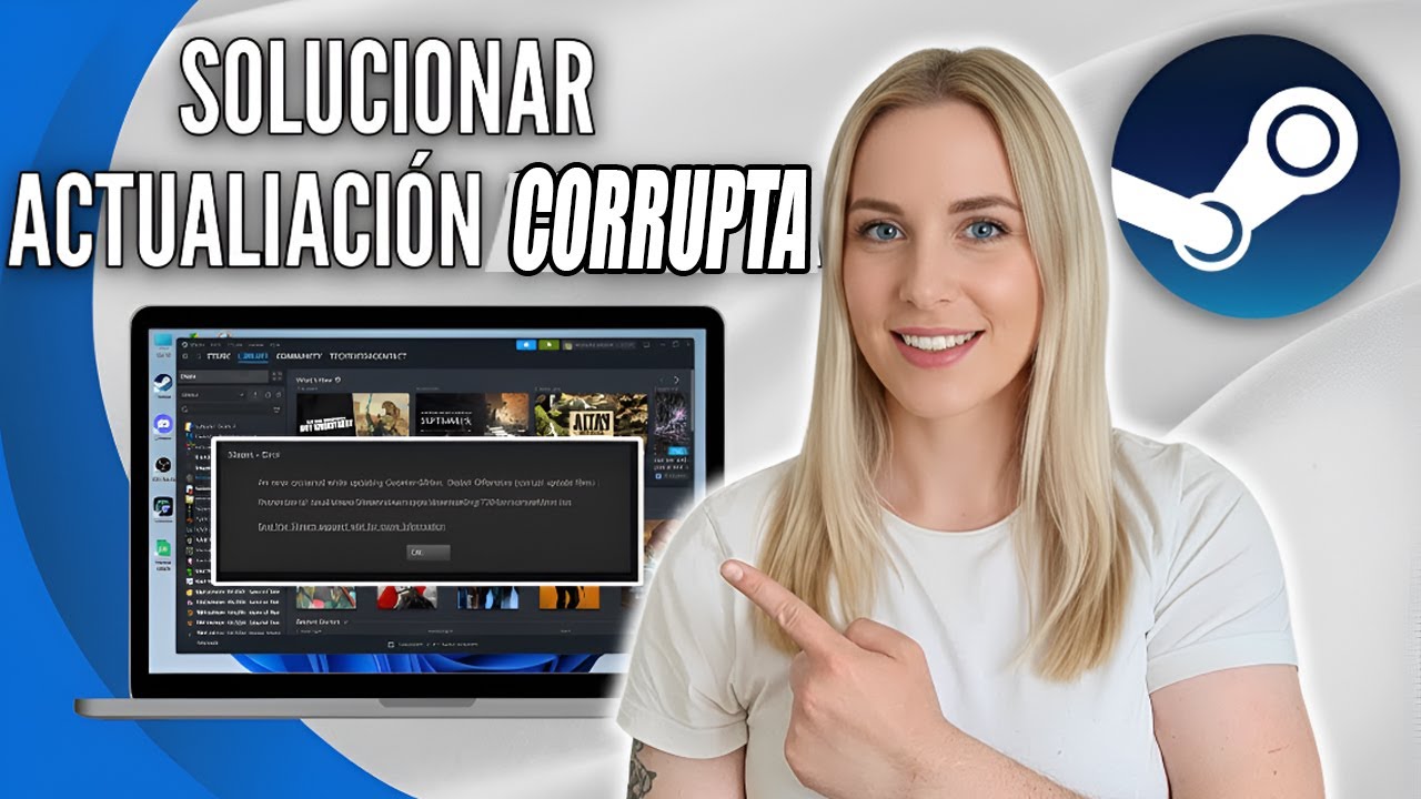 Cómo Solucionar Archivos de Actualización Corruptos en Steam