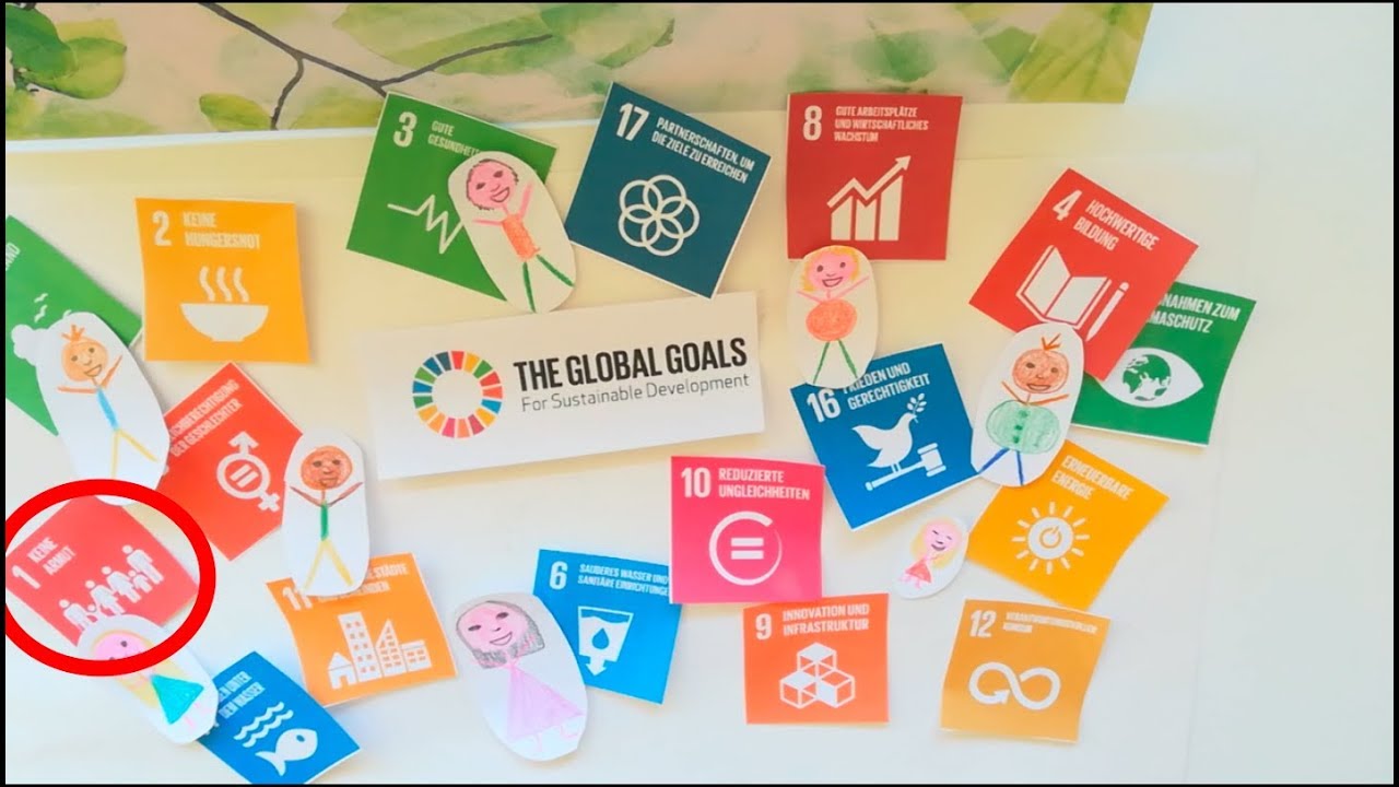 Global Goals  -  1.  Keine Armut