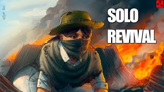 A Solo's Retaliation..  Rust