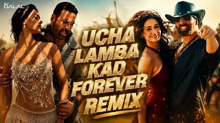 Ucha Lamba Kad Forever | Troll/Club Remix | DJ Dalal | Welcome to the Jungle | Akshay K | Disha P