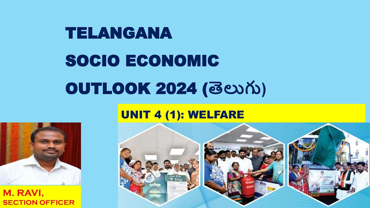 UNIT 4(1) TELANGANA SOCIO ECONOMIC OUTLOOK 2024 welfare తెలంగాణ సామాజిక ఆర్ధిక ముఖచిత్రం