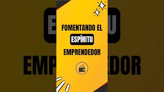 Fomentando el espíritu emprendedor en los niños