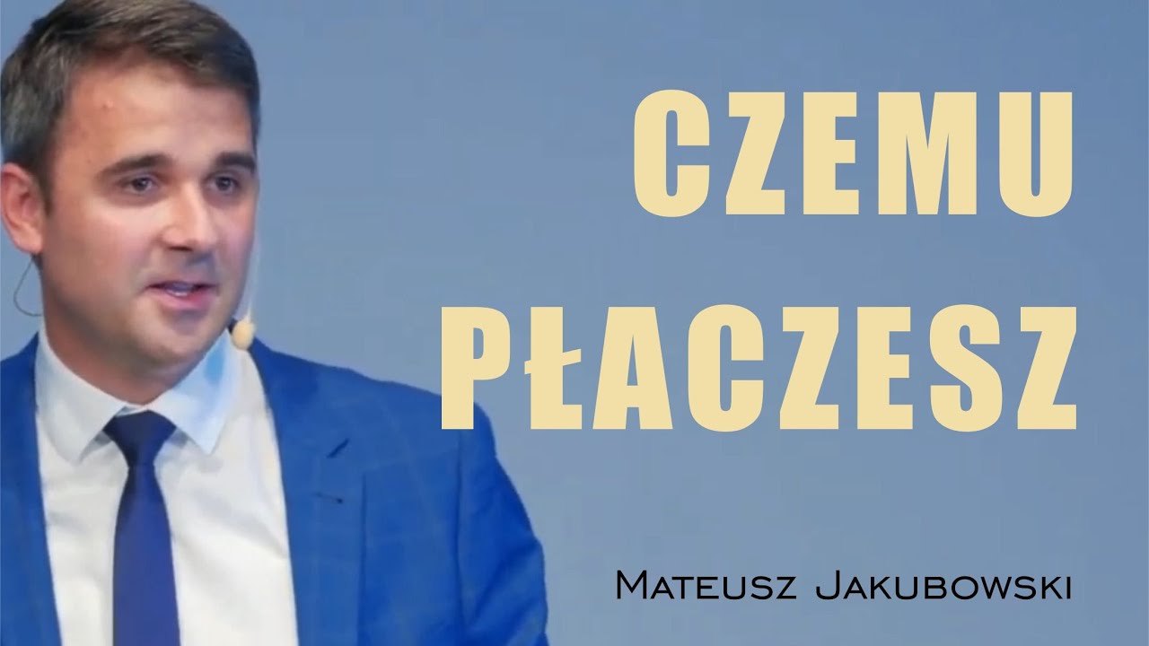 Czemu płaczesz, czego szukasz - Mateusz Jakubowski