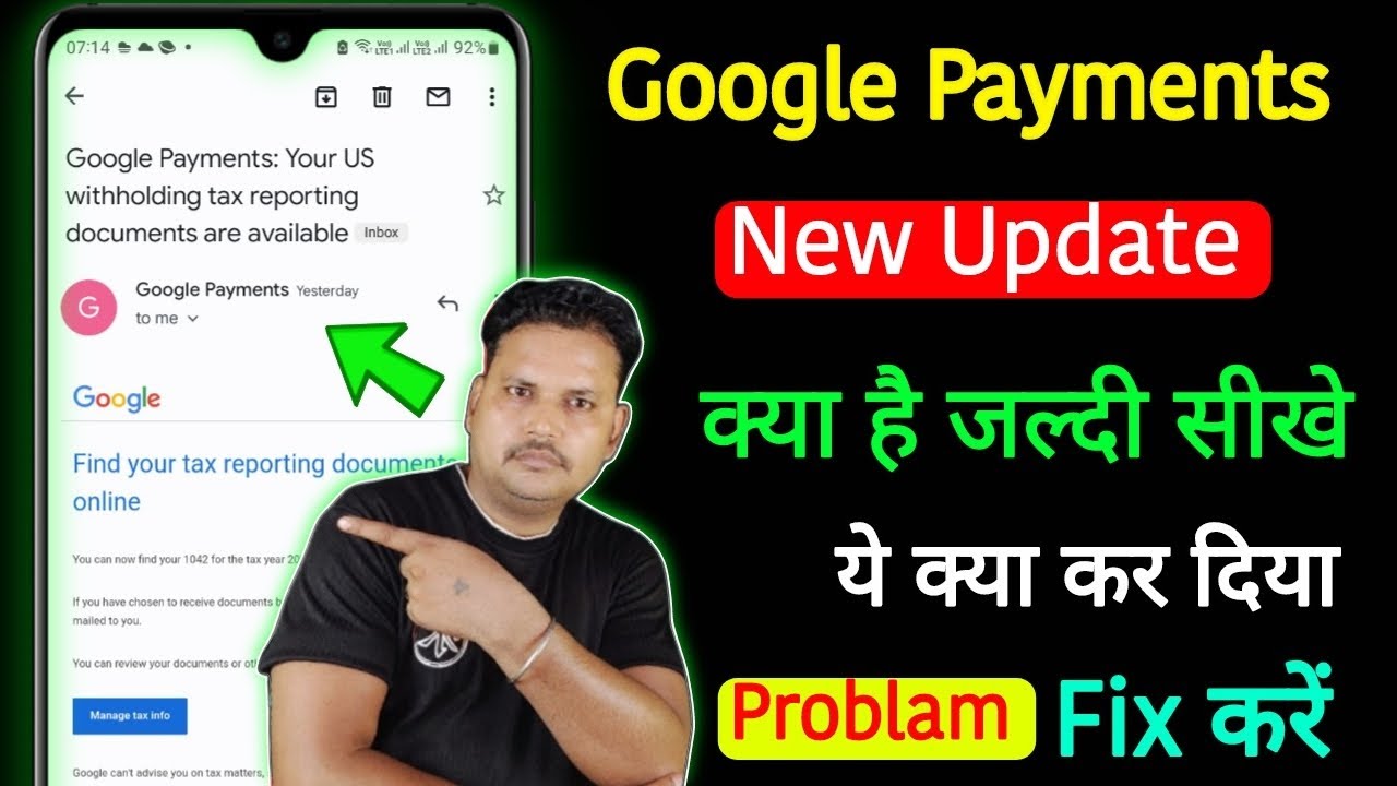 Google Payments: Your Us Withholding tex repoting documents are available | New Update Adsanse