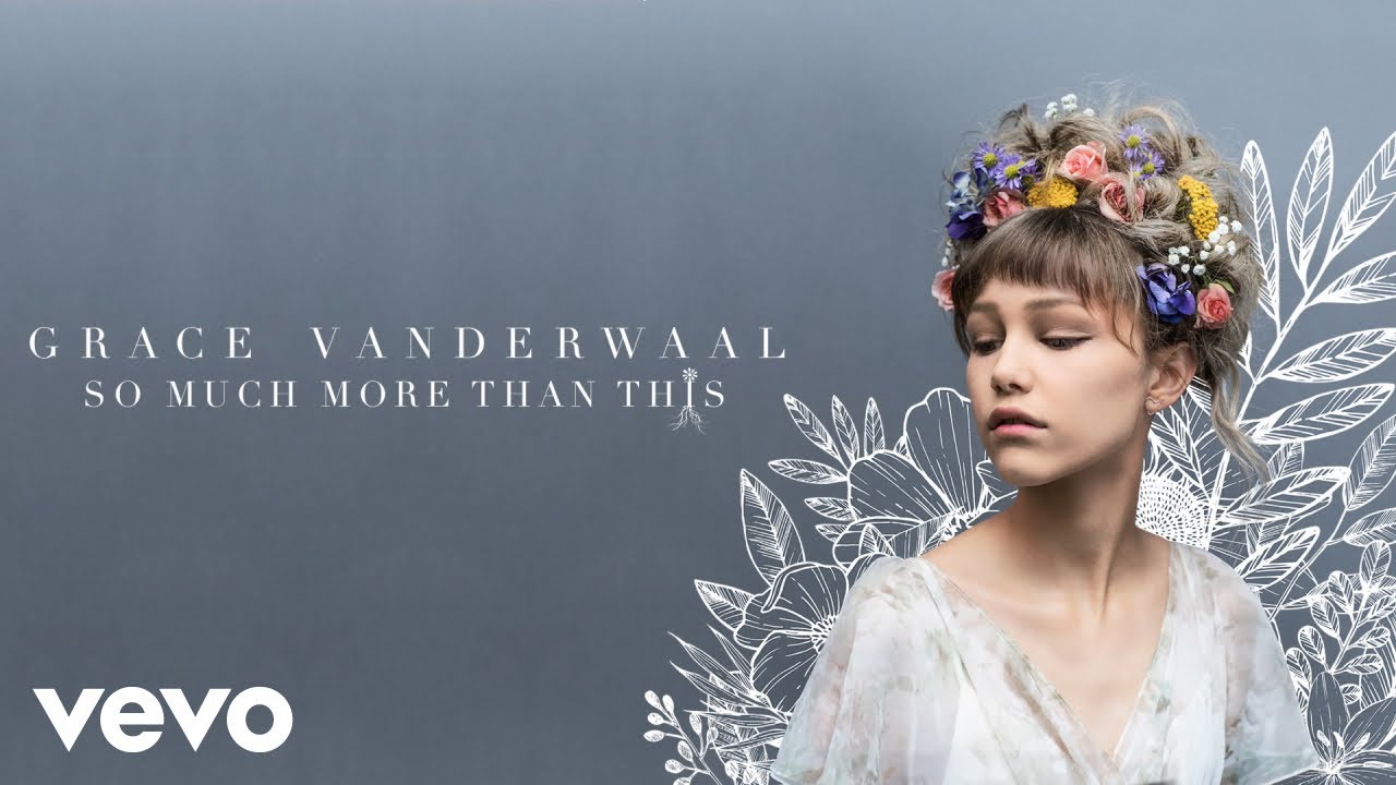 Grace VanderWaal - So Much More Than This (Audio)