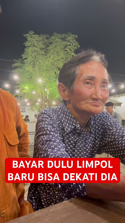 BAYARANNYA LIMPOL KALAU MAU DEKATI DIA .NGERI NGERI SEDAP YA NENEK #nenekkeles