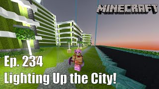ClockCraft Ep. 234 - Lightning Up the City!