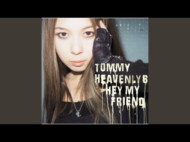  HEAVENLY6 HEY MY FRIEND 初回盤　未開封 Hey my friend : Tommy heavenly6 | HMV&BOOKS online - DFCL-1259