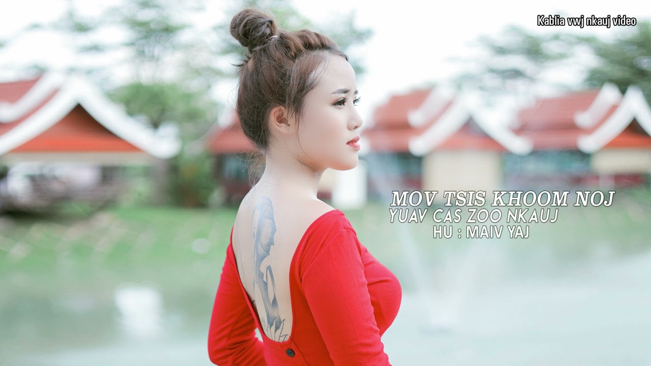 karaoke 🎤  mov tsis khoom noj yuav cas zoo nkauj by maiv yaj