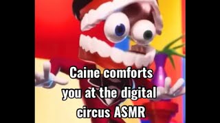 ASMR Caine comforts you at the digital circus🦷🎩🎪