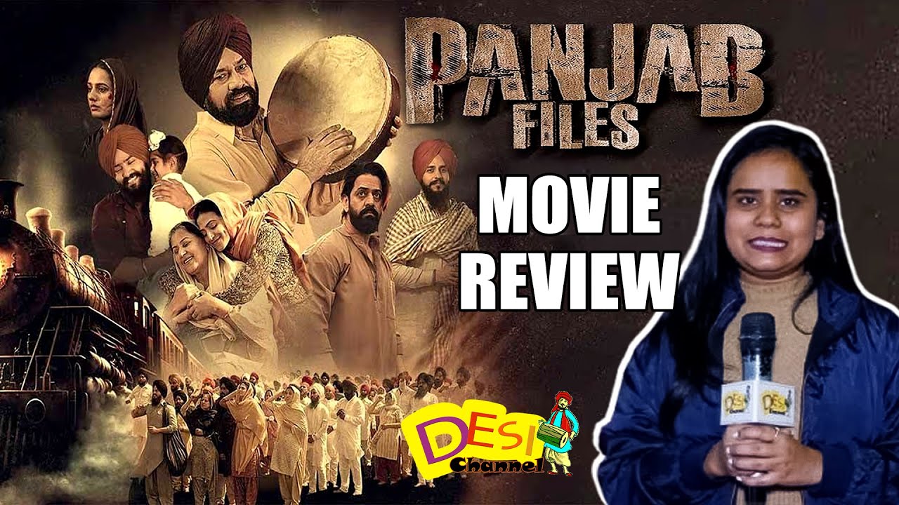 Panjab Files Movie Review - Gupreet Ghuggi | Amiek Virk | Hashneen ...