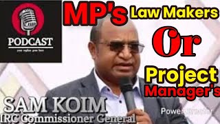 Mps Lawmakers Or Project Managers? Sam Koim On The Institutional Drift In Melanesia