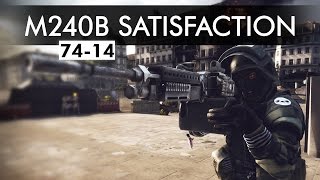 Battlefield 4 - M240B SATISFACTION | RUSH 64