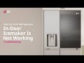 LG Refrigerator Ice Maker Troubleshooting ❄️