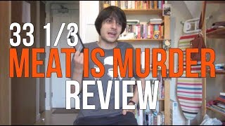 Meat Is Murder By Joe Pernice Review