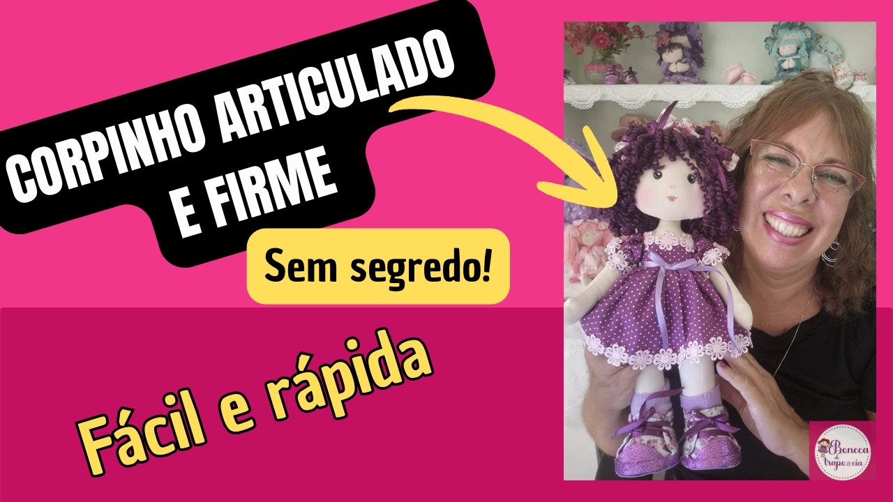 Corpinho da Violette Sem Segredo! Como Fazer Boneca de Pano Fácil e Rápido!