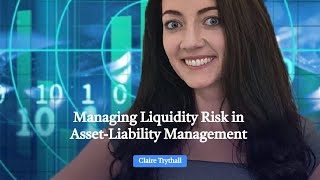 Managing Liquidity Risk in Asset-Liability Management