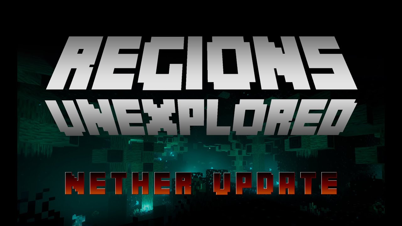 Regions Unexplored: Nether Update Trailer (for Minecraft 1.19.2,1.19.3 ...