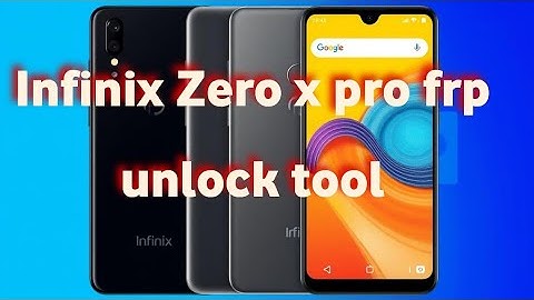 Infinix Zero x pro frp unlock tool 
