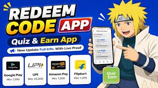 Quiz &amp; Earn App New Update 🔥 Redeem Code App | Google Play Redeem Code App | KPG Tech