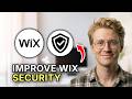 How to Improve Wix Security - Step by Step 2026