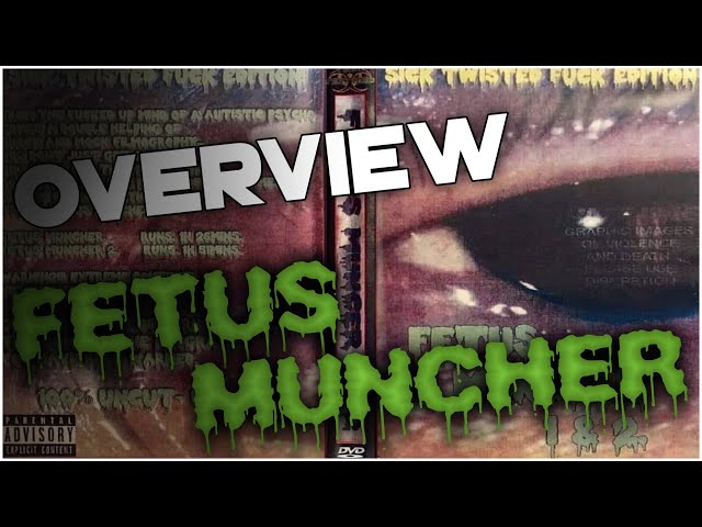 Fetus Muncher 1 and 2 Video Mixtapes : r/MondoGore