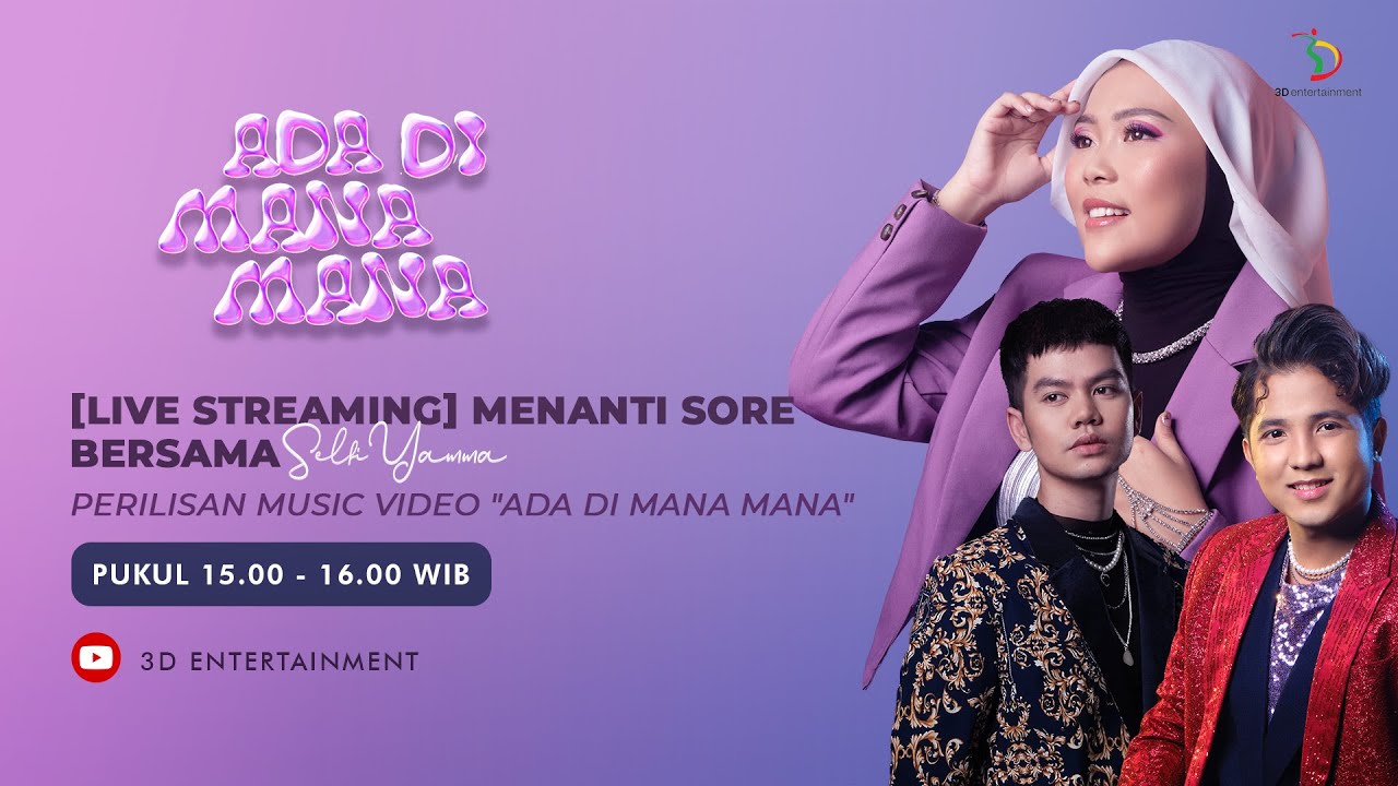 [LIVE STREAMING] Menanti Sore Bersama Selfi Yamma