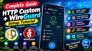 HTTP Custom + WireGuard Setup | Complete VPN Tutorial 2026 screenshot 3