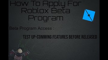 2021 Method | How To Apply For Roblox Beta Program