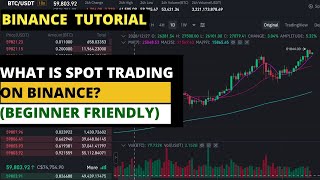 WHAT IS SPOT TRADING (CRYPTOCURRENCY) ON BINANCE