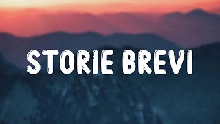 Tananai, Annalisa - STORIE BREVI (Testo/Lyrics)