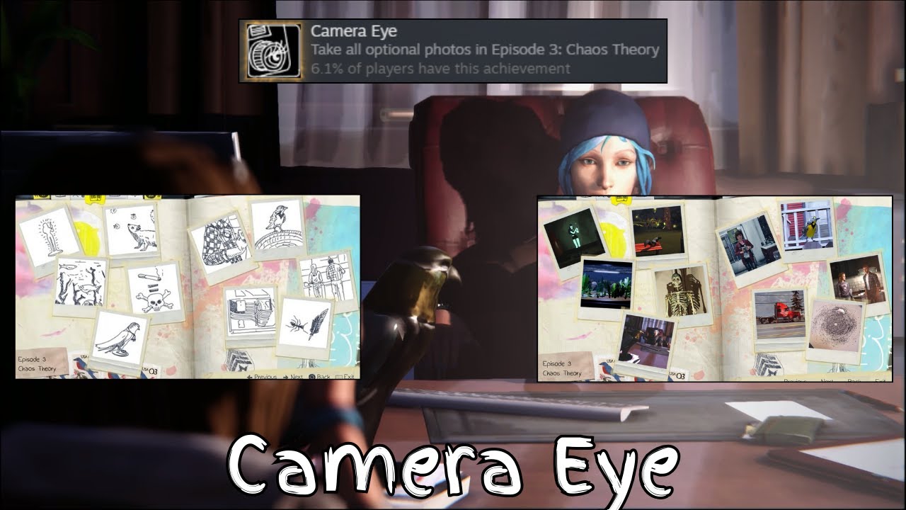 LIFE IS STRANGE - ALL OPTIONAL PHOTOS EPISODE 3 - Camera Eye - Achievement/Trophy