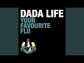 Miniature de la vidéo de la chanson Your Favourite Flu (Alex Gopher Remix)