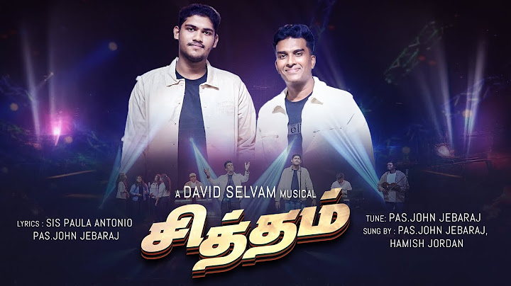 SITHAM  | PAS.JOHN JEBARAJ  | DAVID SELVAM  | JORDAN MUSIC