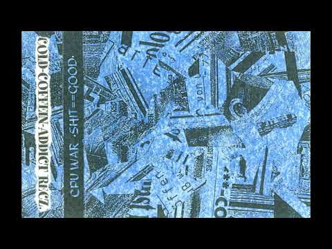 CPUWAR — CPUWAR – SHIT==GOOD