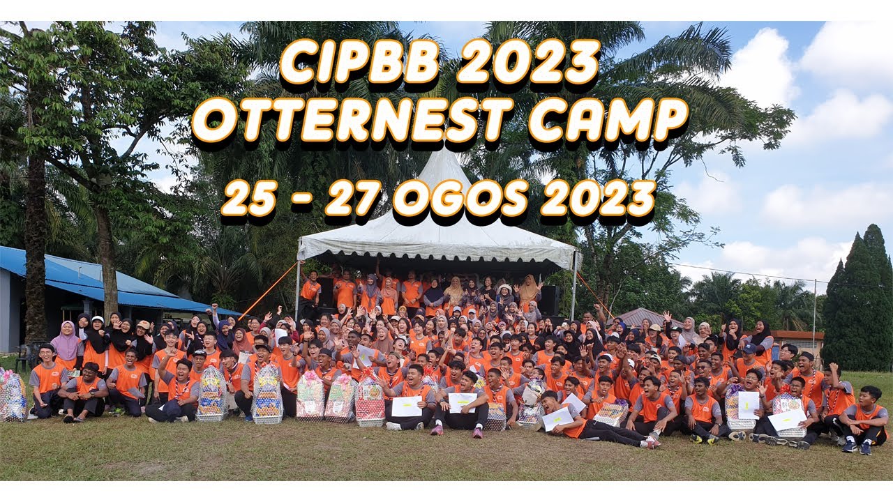 Majlis Penutup CIPBB 2023 - Sekolah Tinggi Kluang - Otternest Camp