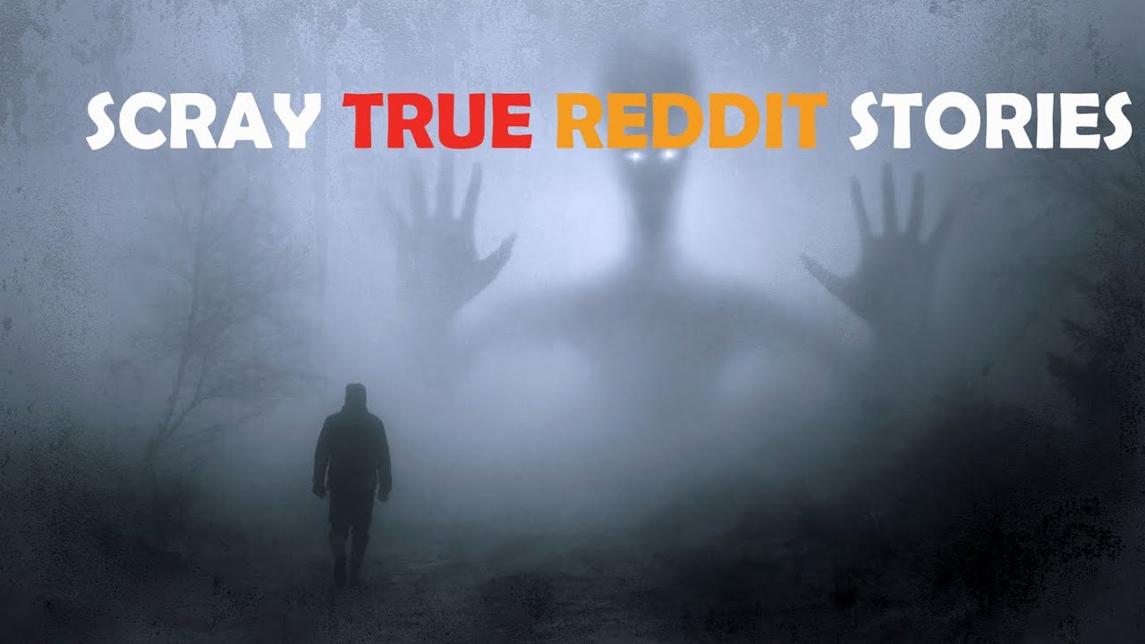 3 Scariest True Stories from Reddit You Won't Believe! - YouTube