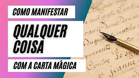 Como escrever a carta da vida perfeita?