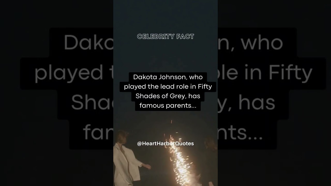 Dakota Johnson, who played the lead role in Fifty Shades of Grey, has famous parents...