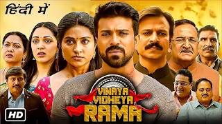 Vinaya Vidheya Rama 2025  Ram Charan Kiara Advani Hindi Dubbed Action Movie   Hd