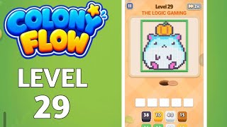 Colony Flow Level 29 Walkthrough Solution 