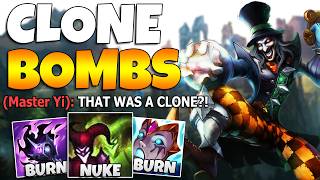 Clone Bombs with Master Yi