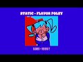 Static Flavor Foley Feat Hatsune Miku Slowed Reverb