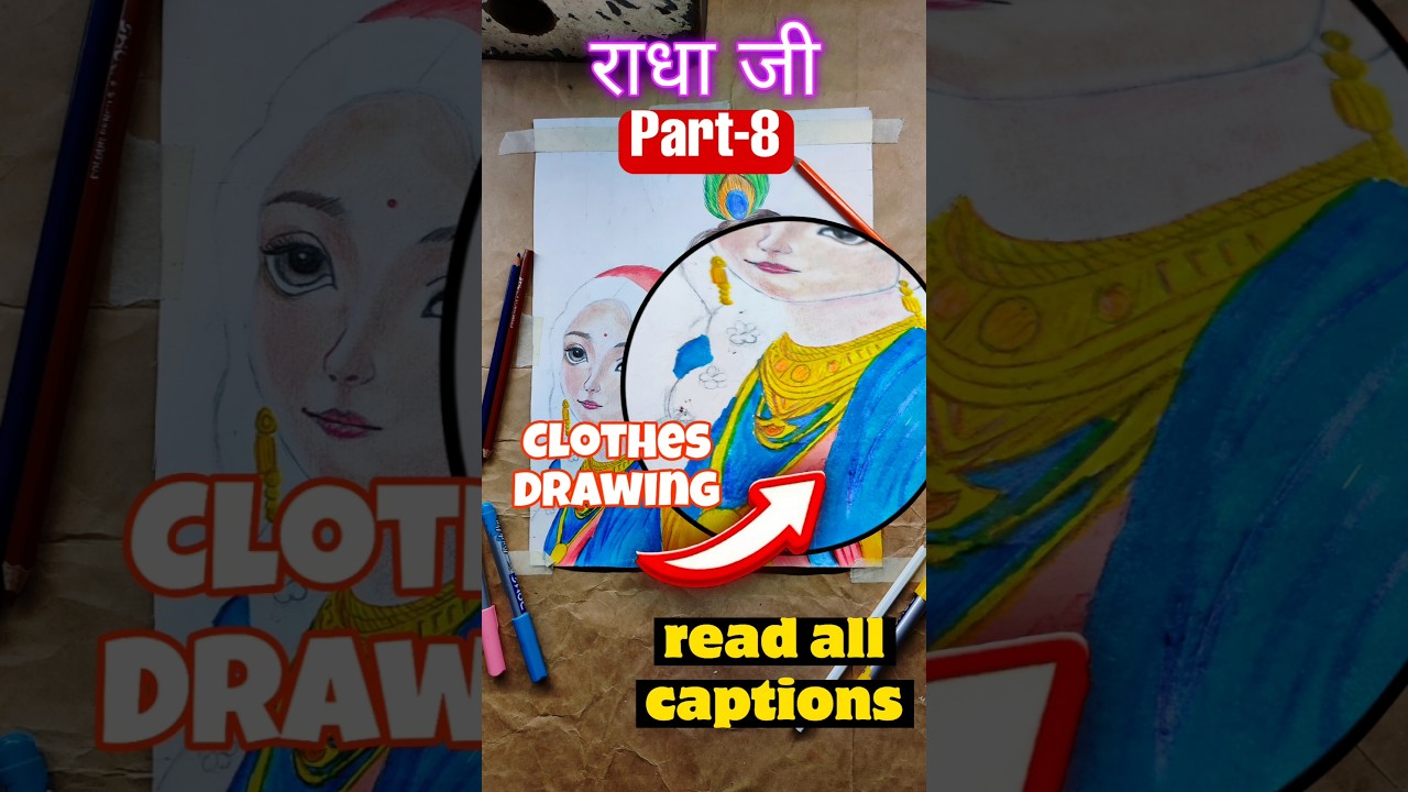 "Magical Shading on Radha Ji's Attire | Part 8 ✨"| 