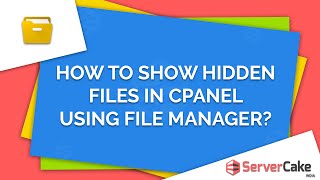 How to show hidden files in cPanel File Manager - ServerCake India screenshot 4