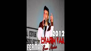 FERMAN - Isyanim Var Full Version 2012 Resimi