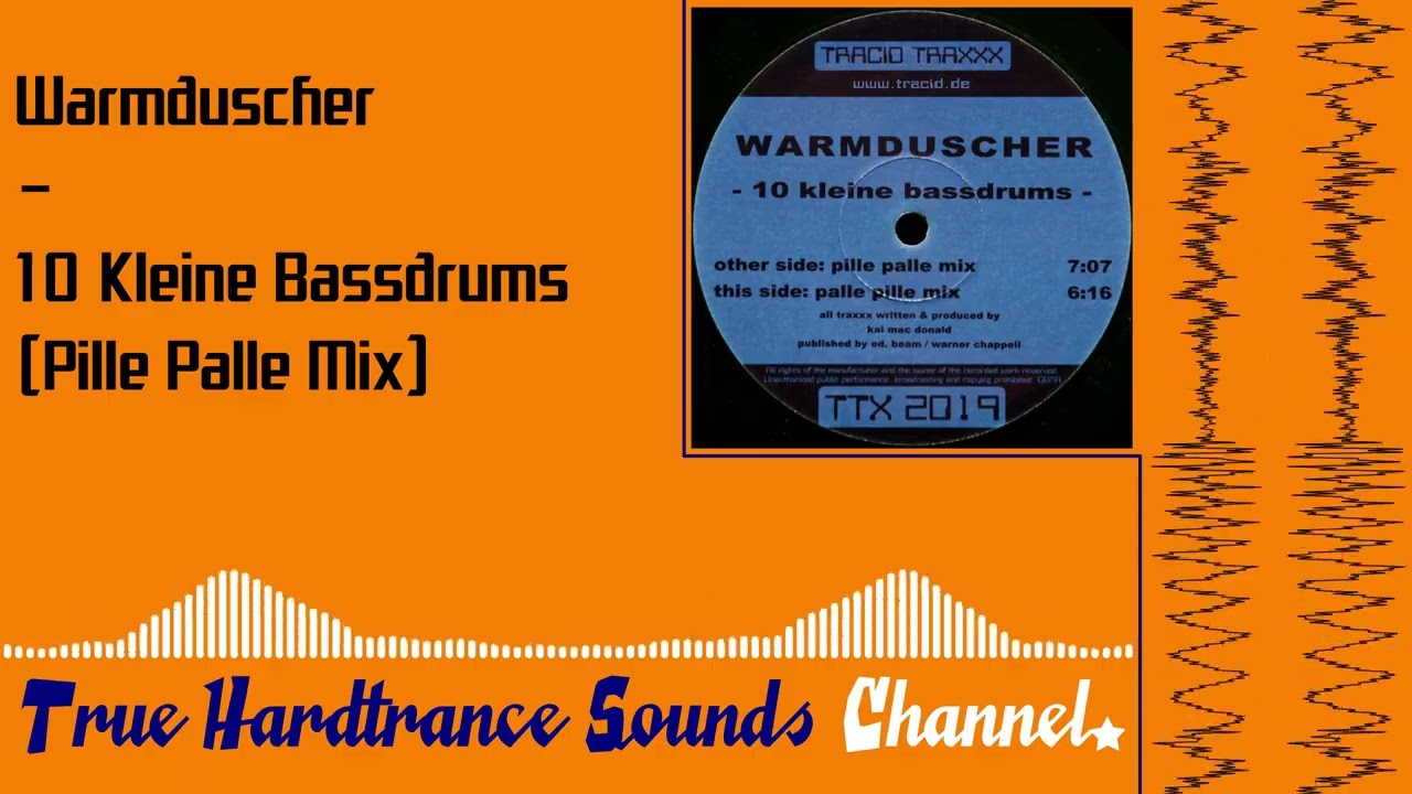 Warmduscher - 10 Kleine Bassdrums (Pille Palle Mix)