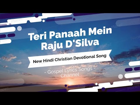 Teri Panaah Mein   Raju DSilva lyric video