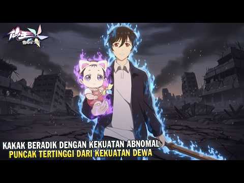 TERLALU OP‼️ KAKAK BERADIK SETINGKAT DEWA | Alur Cerita The Daily Life of the Immortal King S5 Pt2