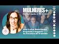 Ana Luísa Henriques | Propósito e Negócio: Ao Encontro de Ti mesma